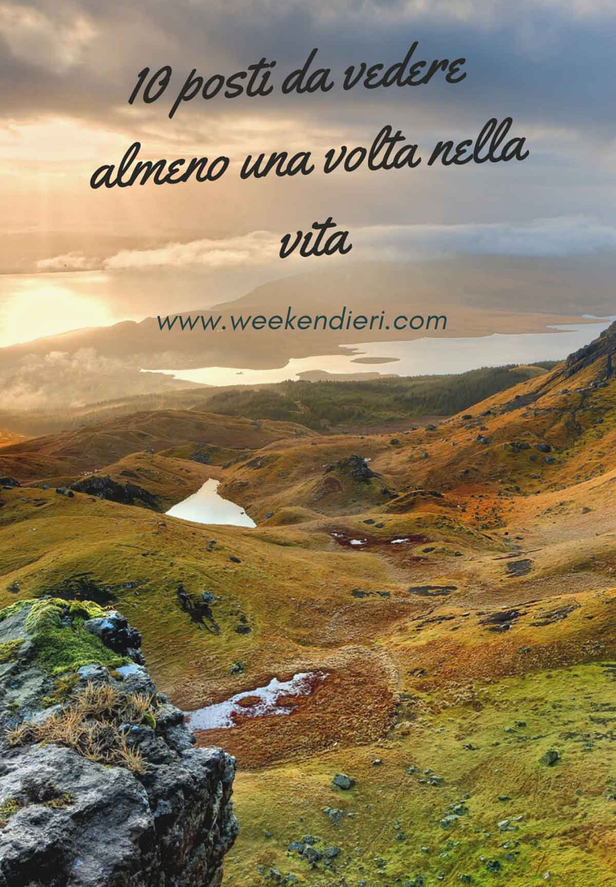 viaggi da fare almeno una volta nella vita
