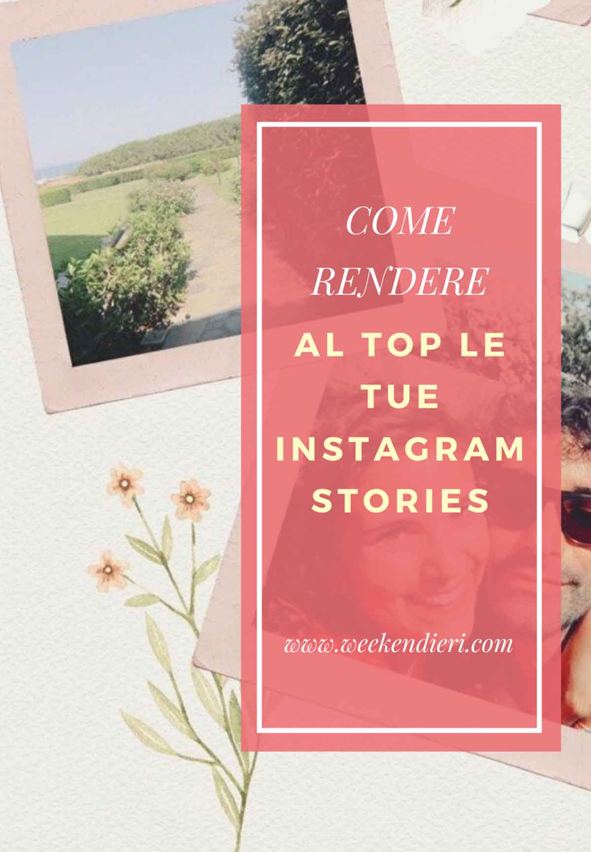 Idee Per Le Storie Di Instagram Come Essere Originali Laura Zampetti