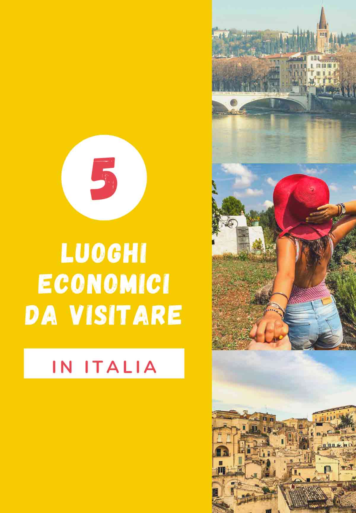 Posti economici da visitare in Italia! Scopri le mie 5 mete preferite!