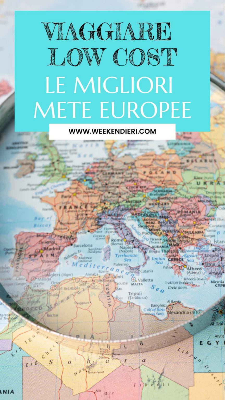 Viaggiare in Europa low cost 10 destinazioni super economiche