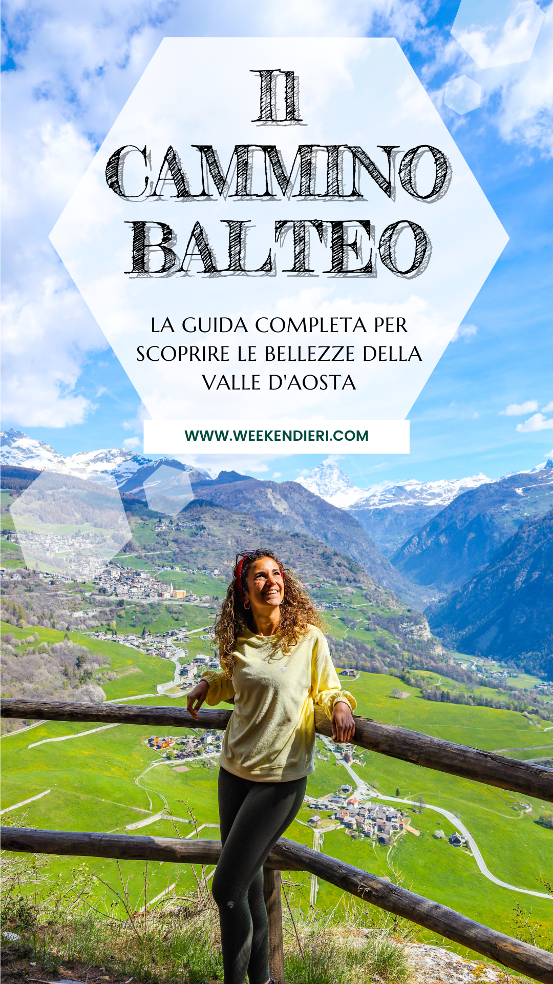 il Cammino Balteo e le bellezze della Valle d'Aosta