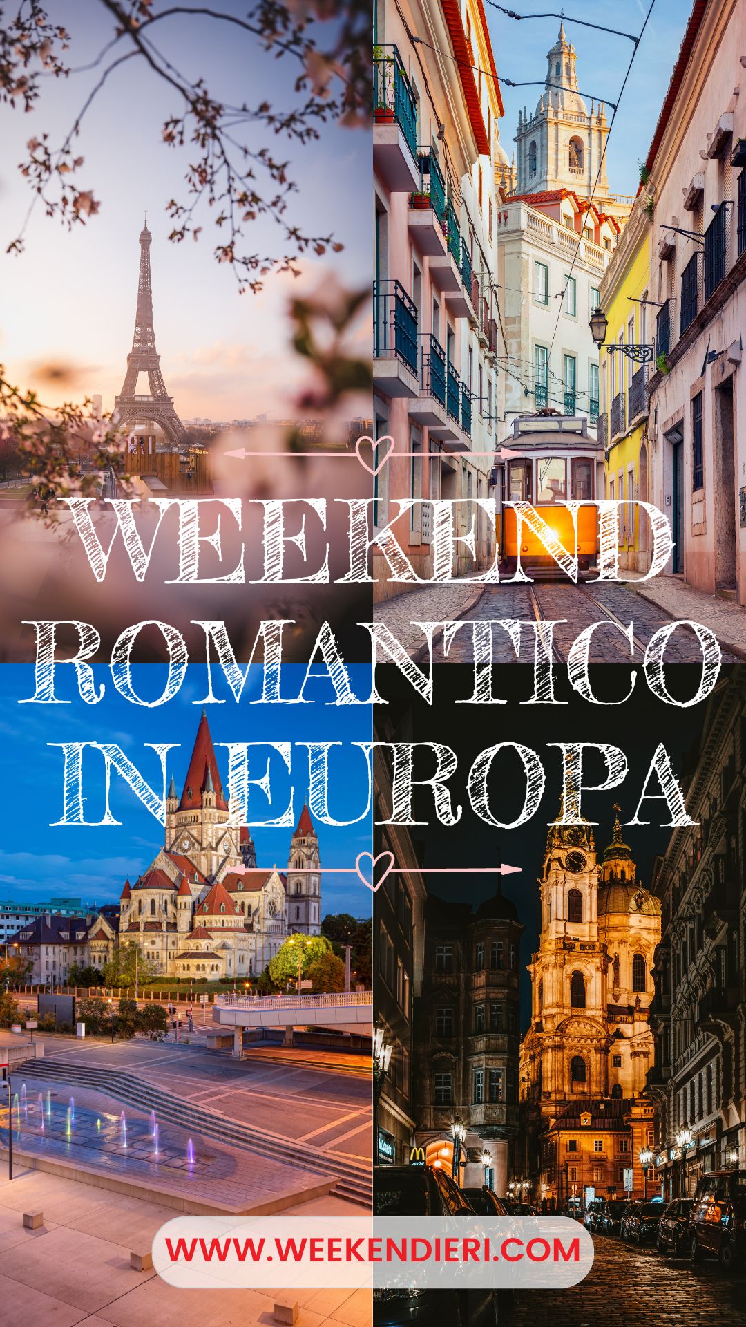 dove andare in europa per un weekend romantico